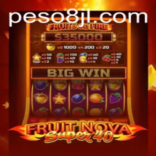 FruitNovaSuper40: A Comprehensive Guide to the Exciting Slot Game