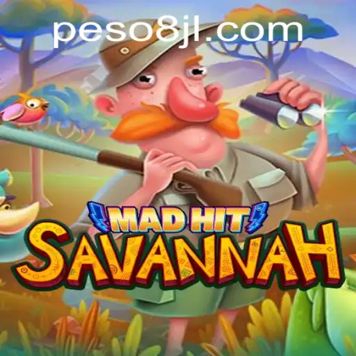 MadHitSavannah: An Exciting New Game Adventure
